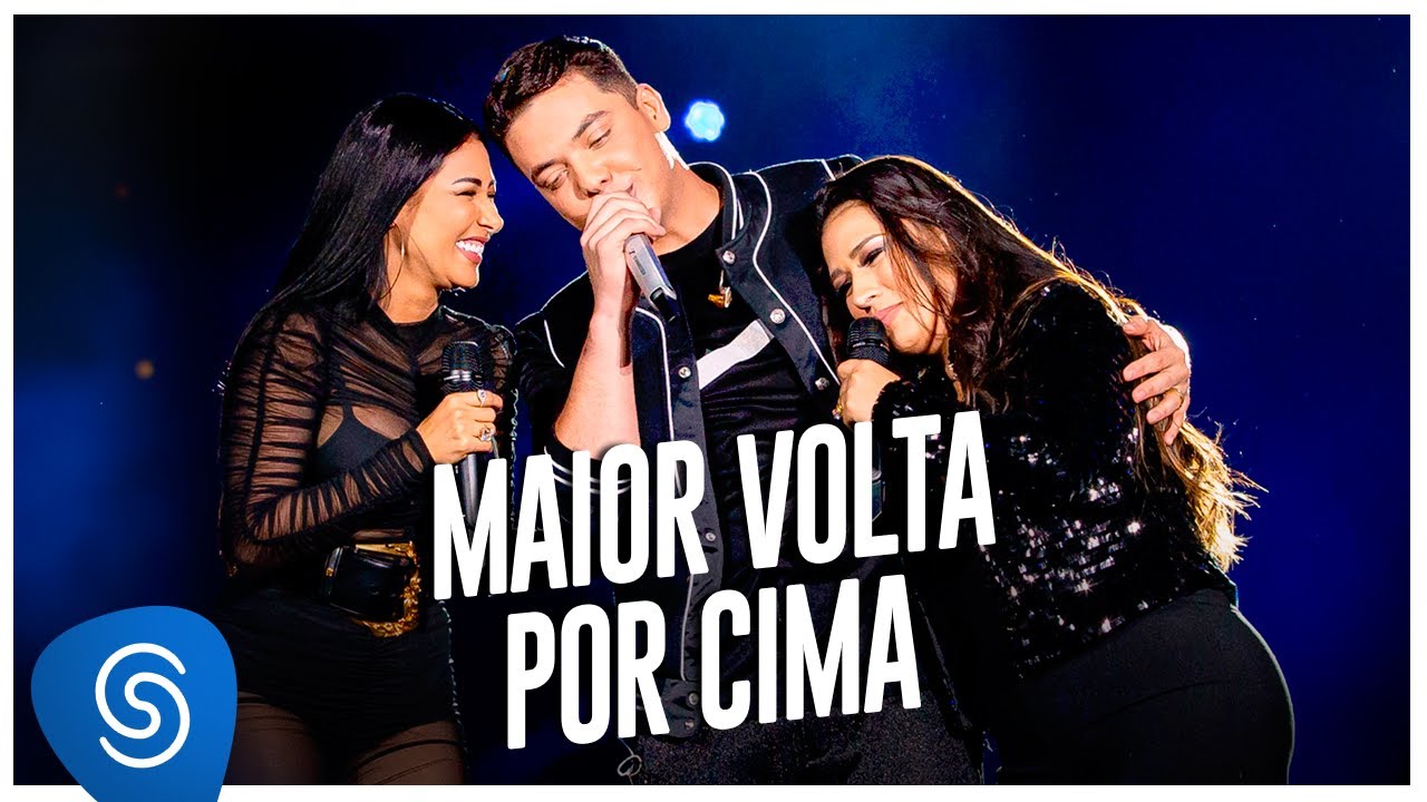 Wesley Safad&atilde;o part. Simone & Simaria - Maior Volta Por Cima [Garota Vip Rio de Janeiro]