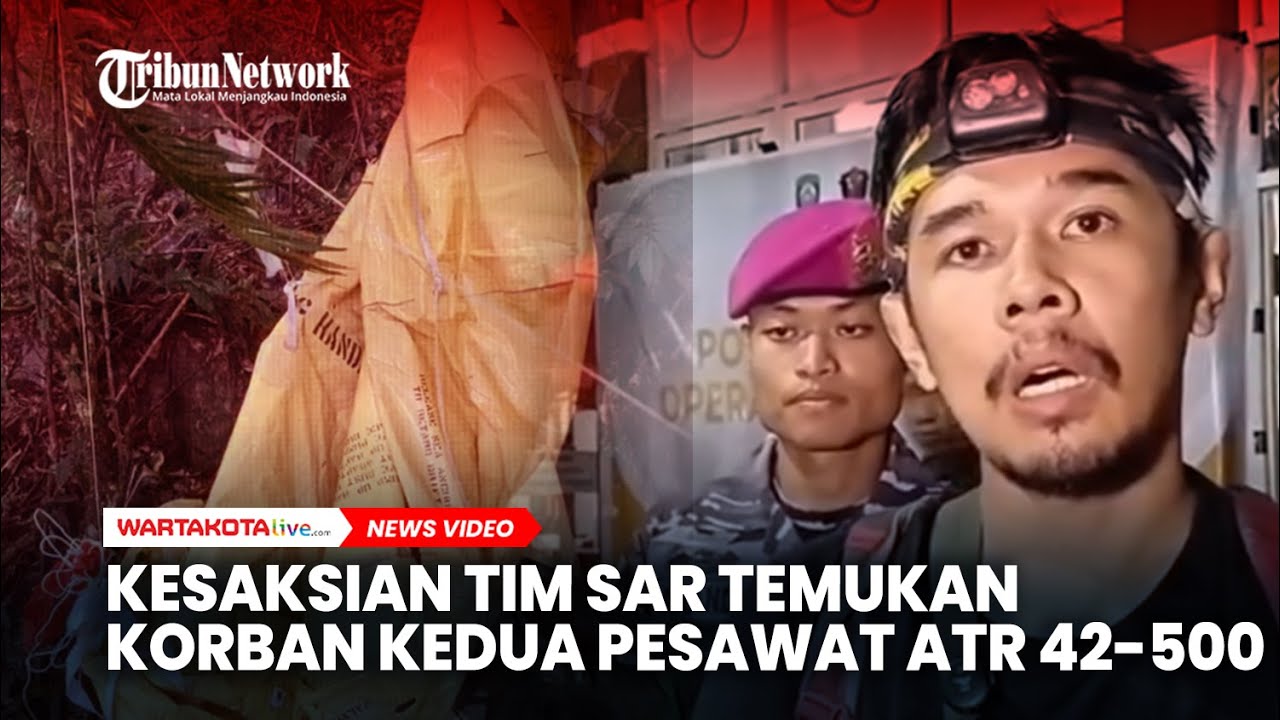 Kesaksian Tim SAR Saat Temukan Korban Kedua Jatuhnya Pesawat ATR 42-500