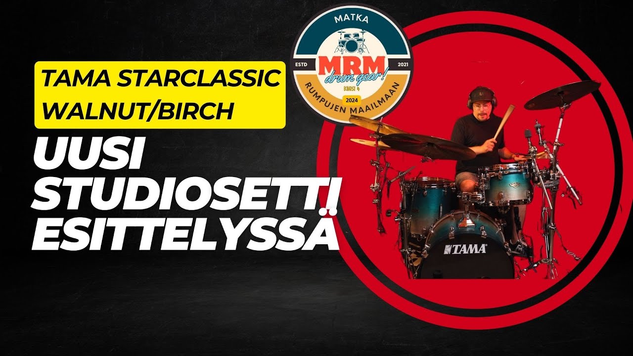 MRM esittää: Tama Starclassic esittelyssä, mukana Jari Salminen.