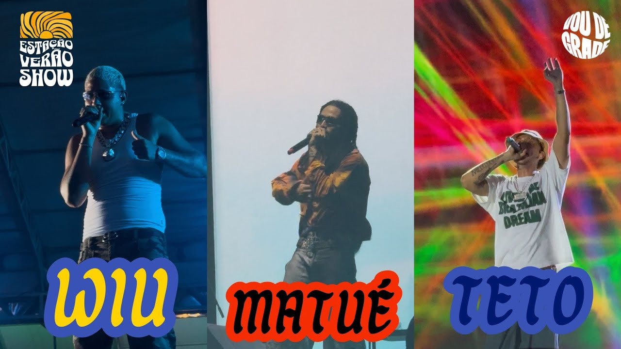 Matuê Teto e Wiu no Estação Verão Show 2026 em Praia Grande