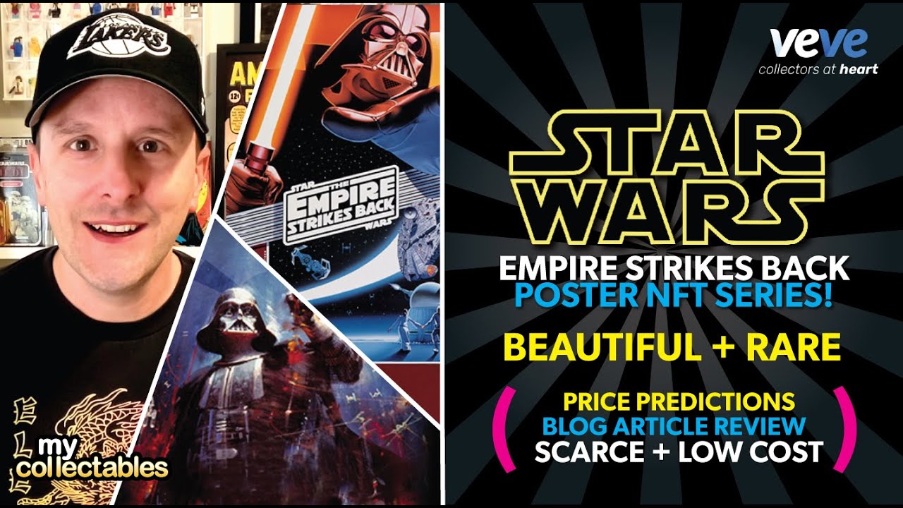 Veve STAR WARS Empire Strikes Back NFT Poster Drop! Amazing Art, Scarce AND Low Cost!