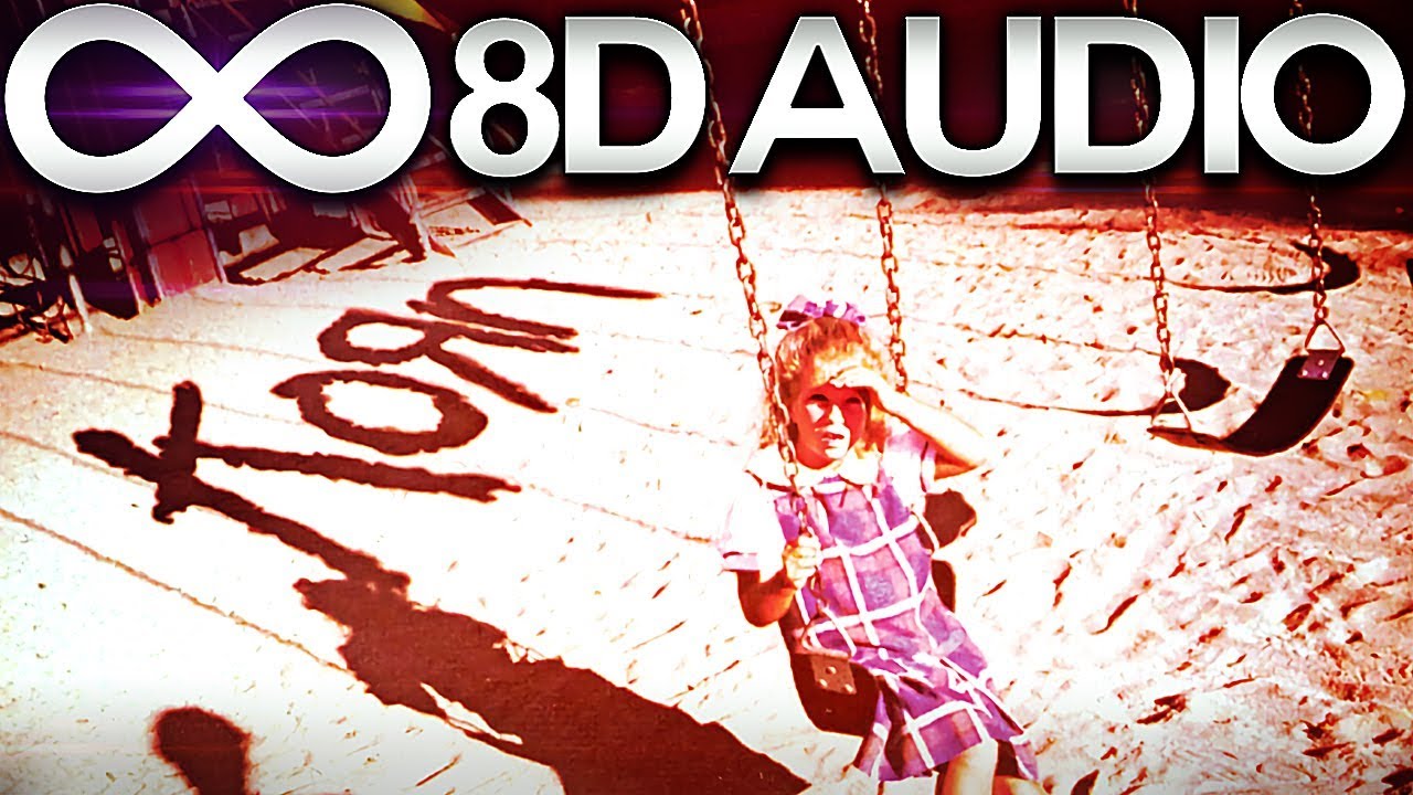Korn - Blind 🔊8D AUDIO🔊