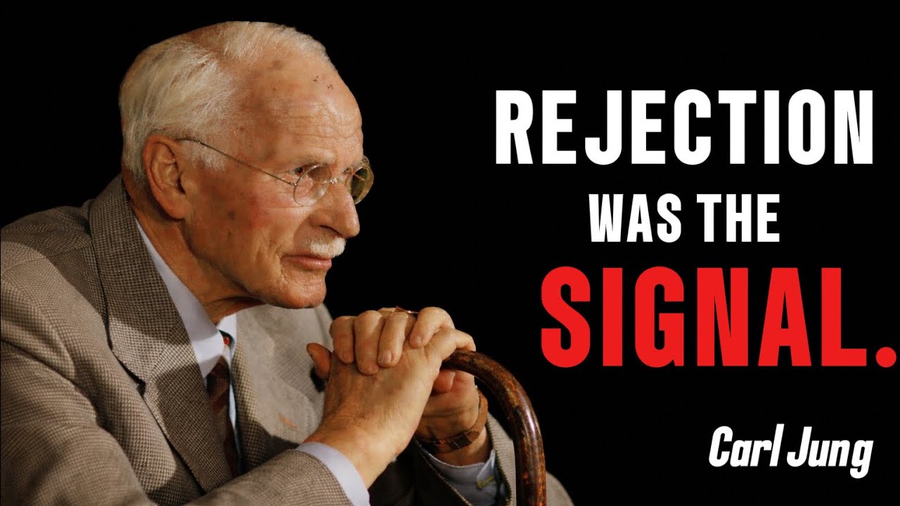 Why Rejection Is Working in Your Favor | Carl Jung