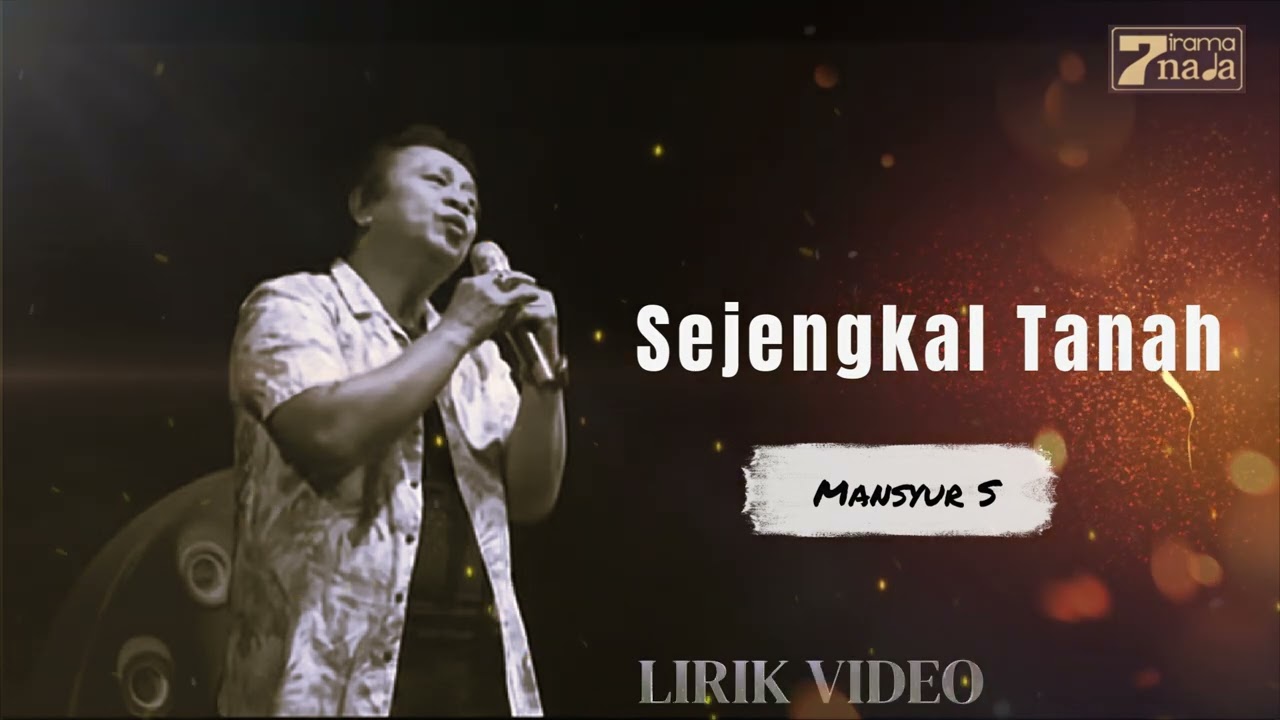 Mansyur S - Sejengkal Tanah (Video Lirik)