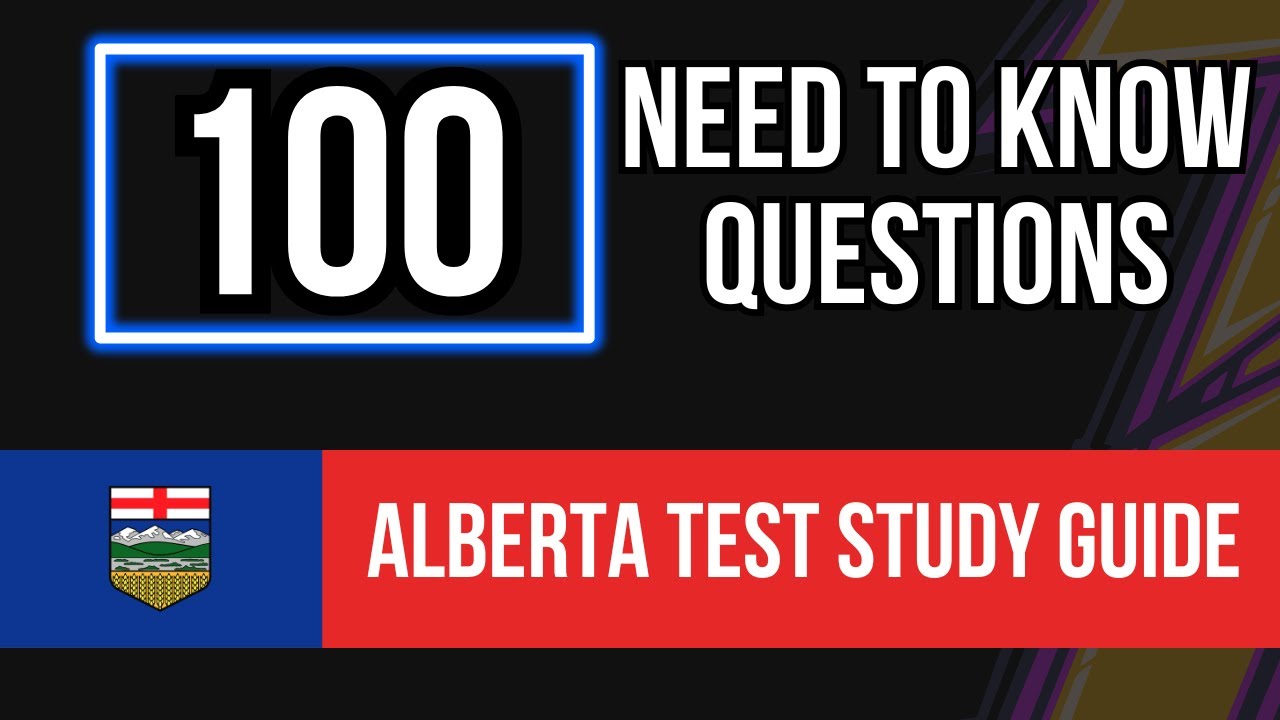 Alberta Learners Test Study Guide (100 Need to Know Questions)