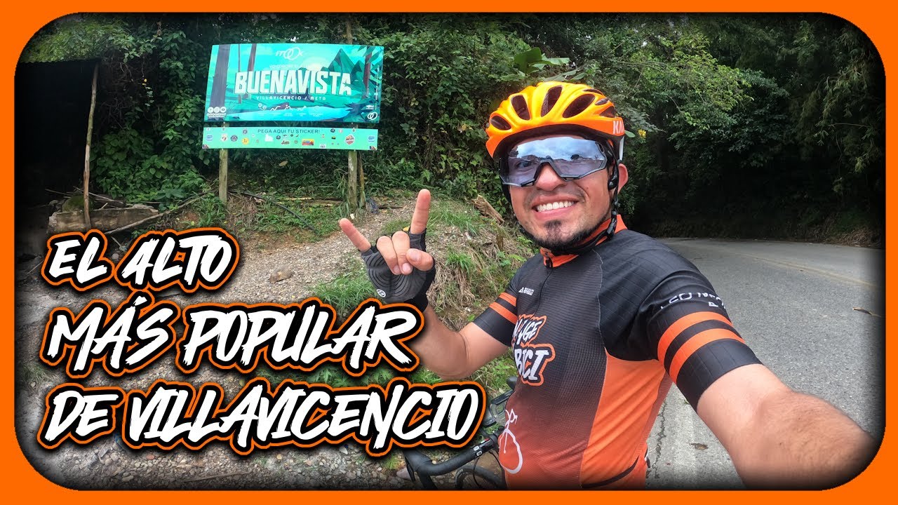 Subí el Alto de BUENAVISTA - El MÁS POPULAR de VILLAVICENCIO 🔥