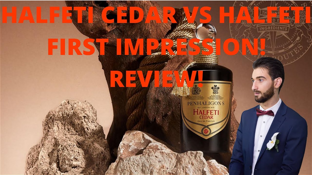 Halfeti Cedar vs Halfeti! First impression & REVIEW!
