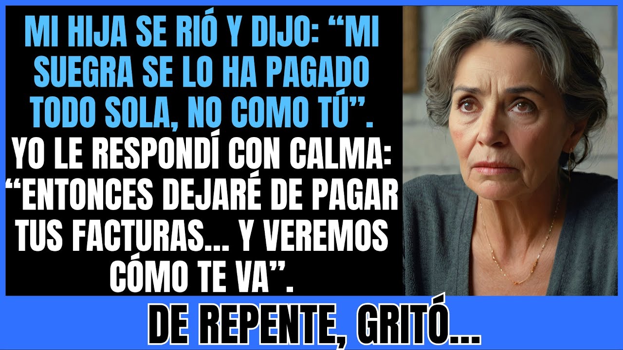 Mi hija dijo: «Mi suegra lo hizo todo sola, a diferencia de ti». Nunca imaginó lo que vino después…