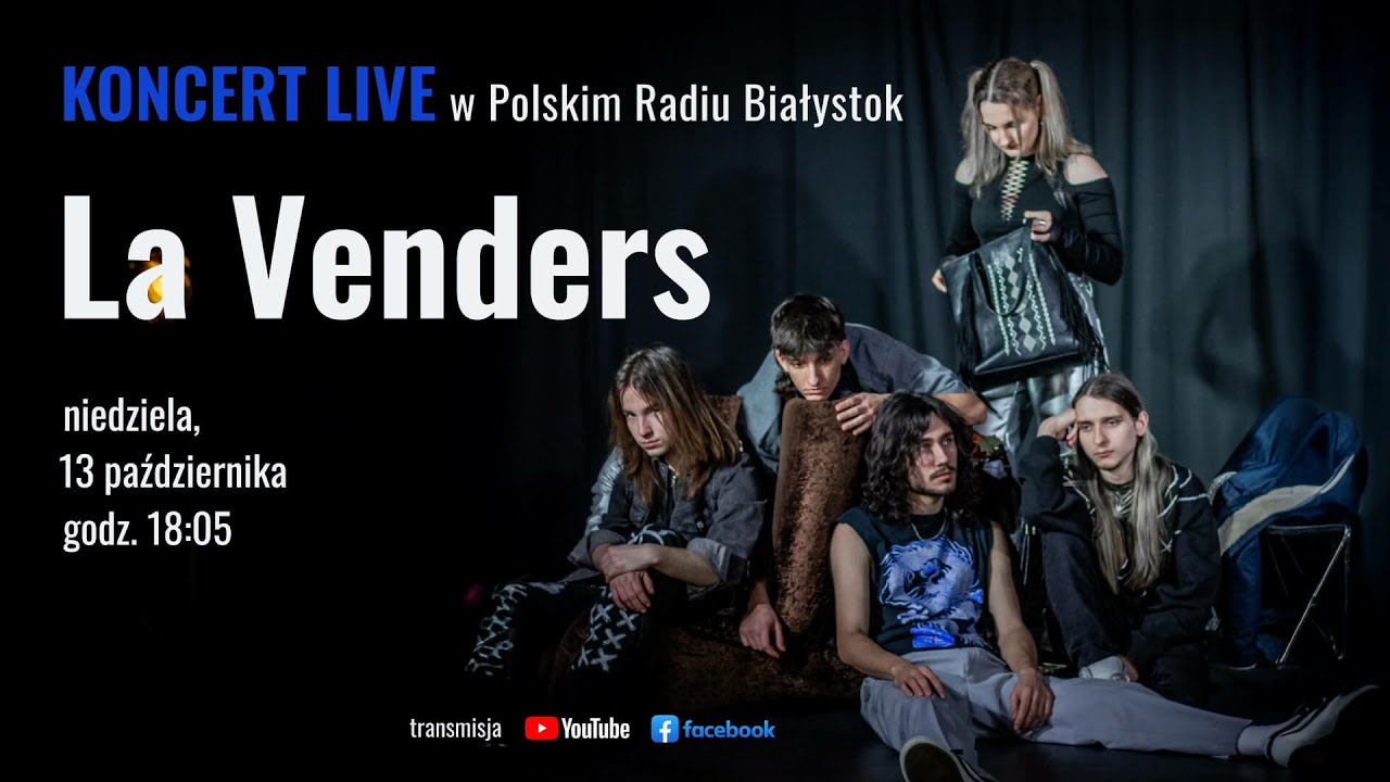LA VENDERS - koncert na żywo w Polskim Radiu Białystok