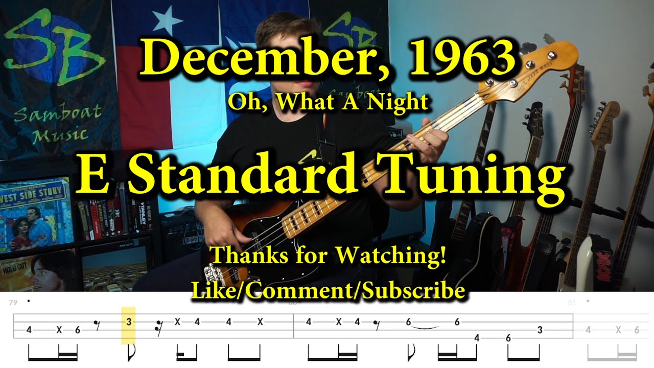 December, 1963 (Oh, What A Night) - The Four Seasons ft. Frankie Valli (Bass Cover with Tabs)