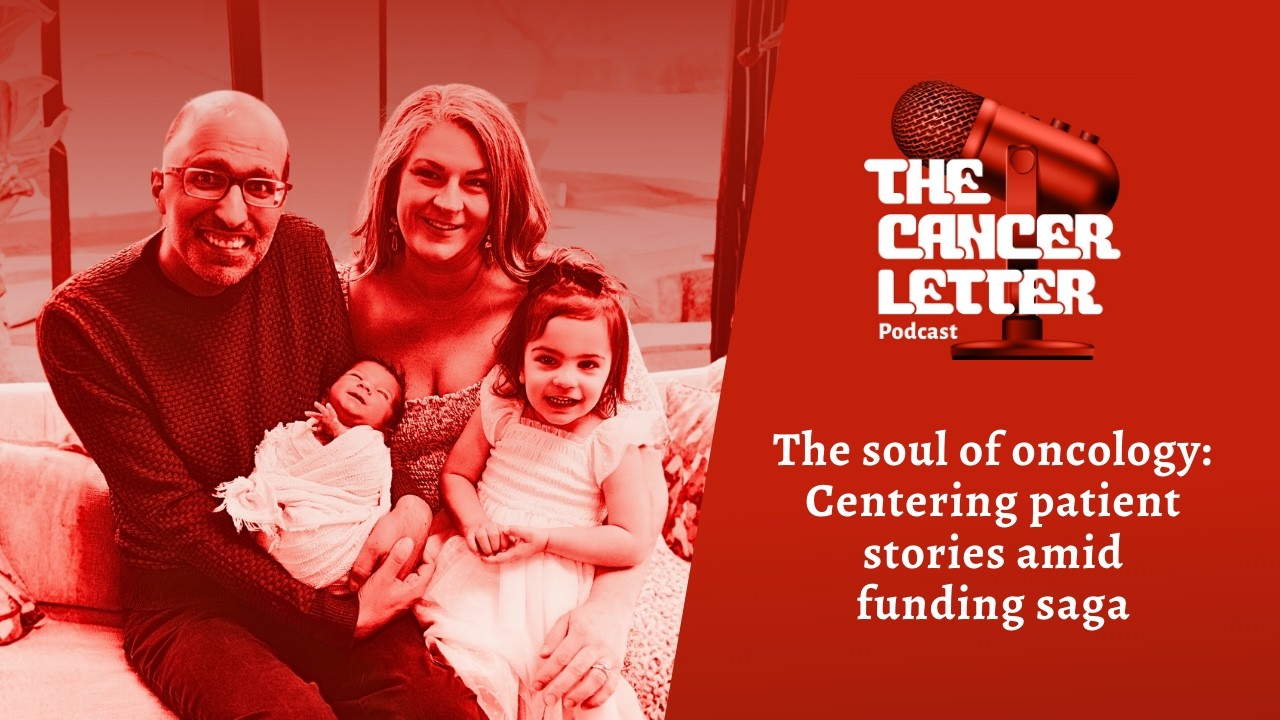 The soul of oncology: Centering patient stories amid funding saga