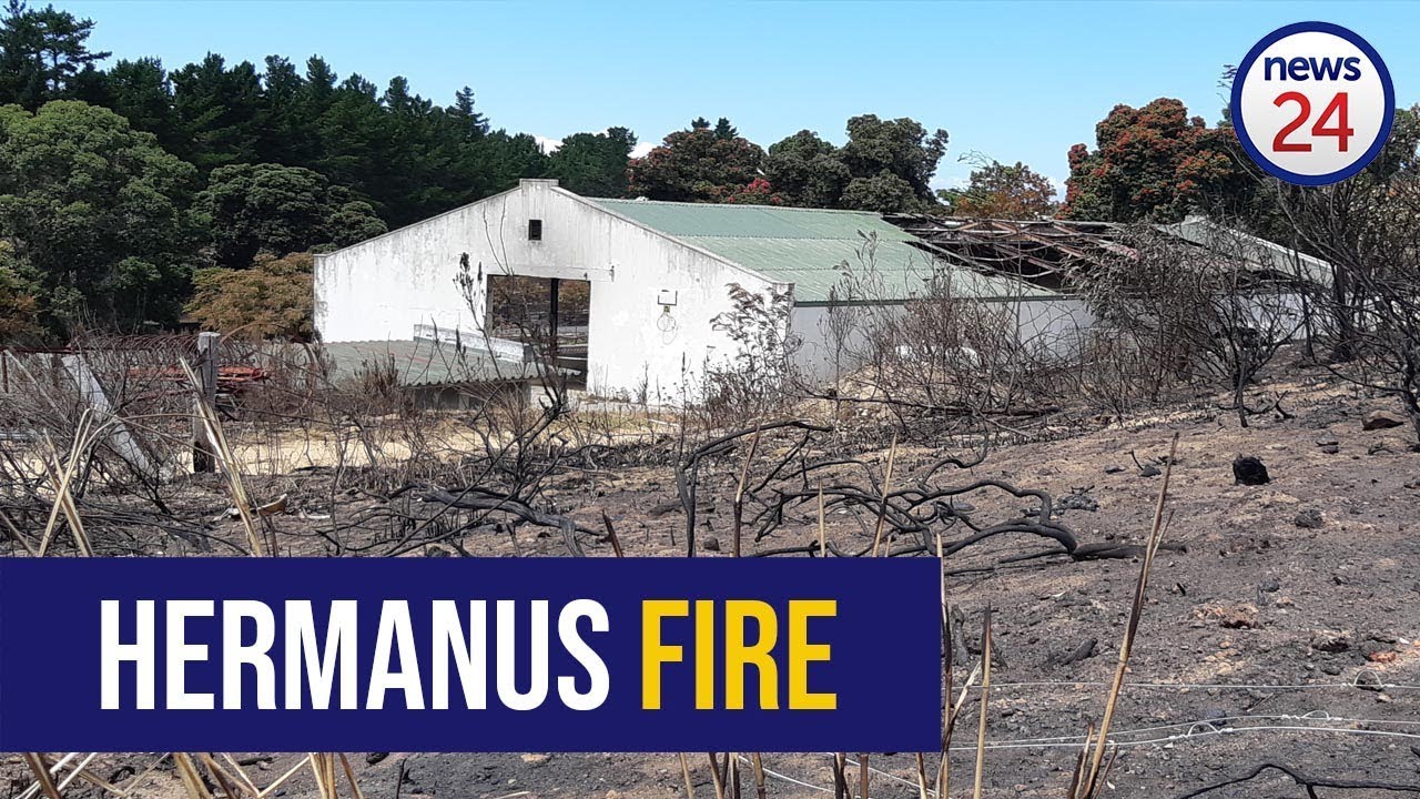 'The fire was higher than the roof here'- Hermanus farmer