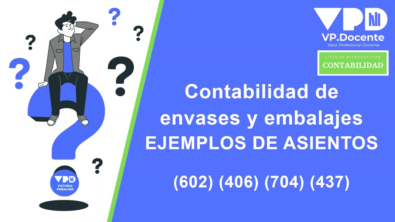 EJEMPLOS DE CONTABILIDAD DE ENVASES Y EMBALAJES