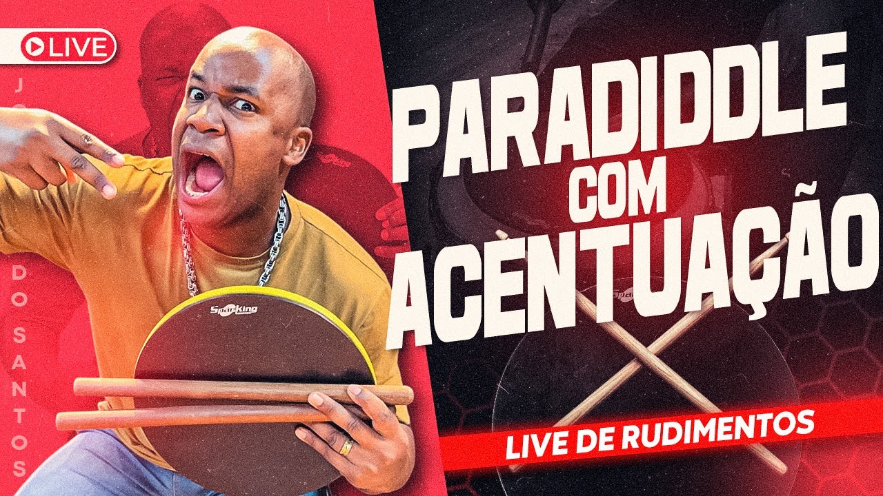 LIVE - PARADIDDLE COM ACENTUAÇÃO | Rudimentos