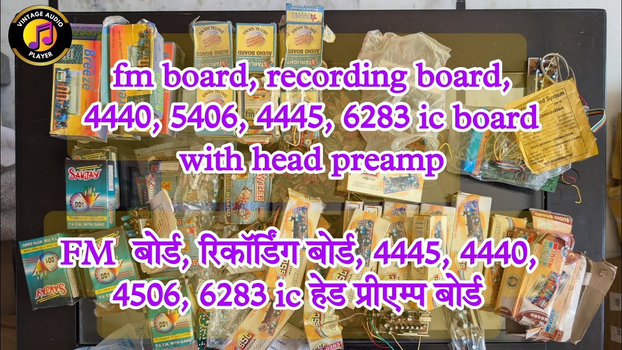 Fm board, recording board, BT board, 4440, 5406, 4445, 6283ic board with head preamp #4440ic #ahuja 