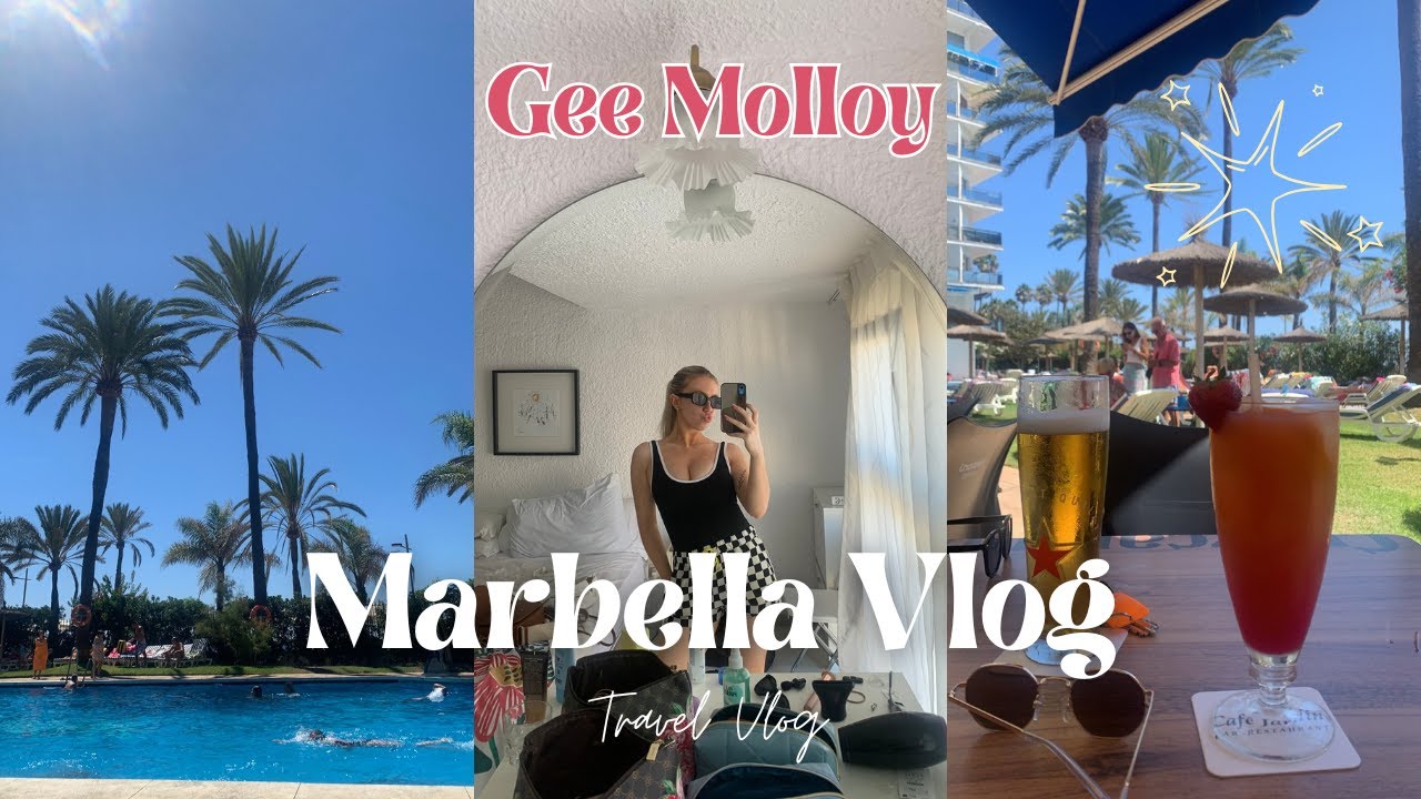 Marbella Vlog | Travel | Gee Molloy