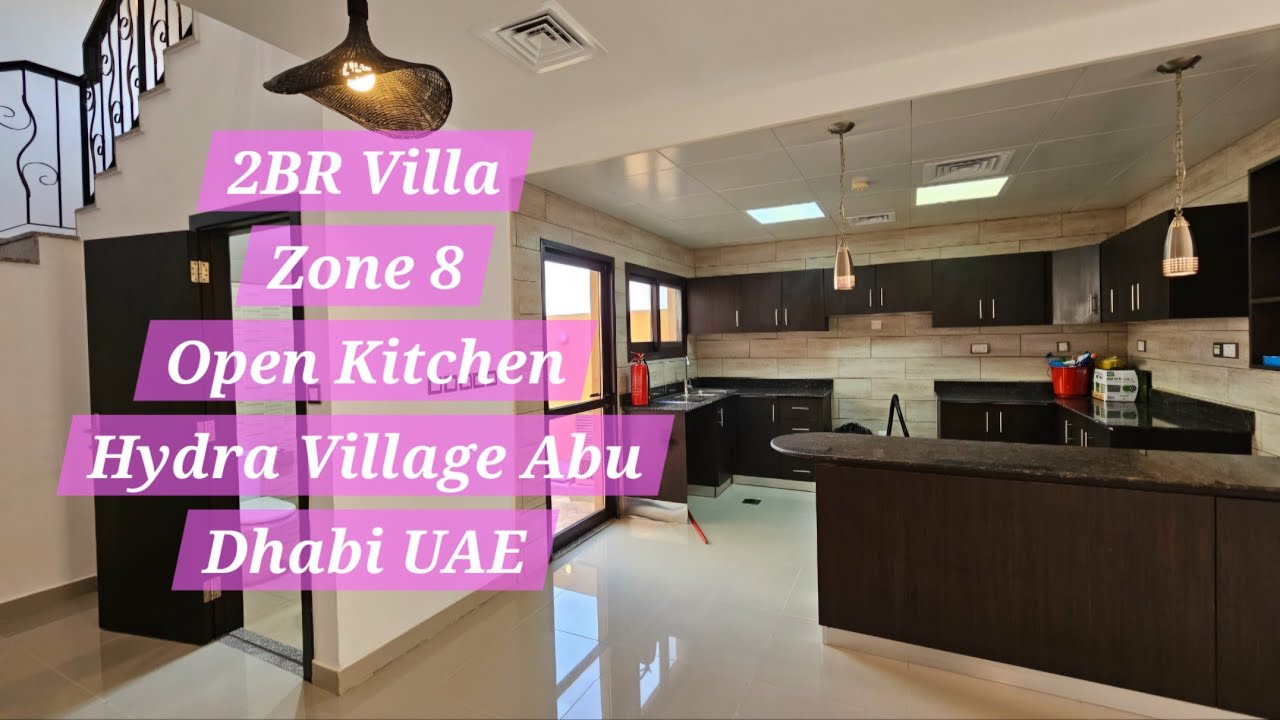 Vlog # 134 - 2Bedrooms Villa - Open Kitchen Zone8 Hydra Village Abu Dhabi l UAE
