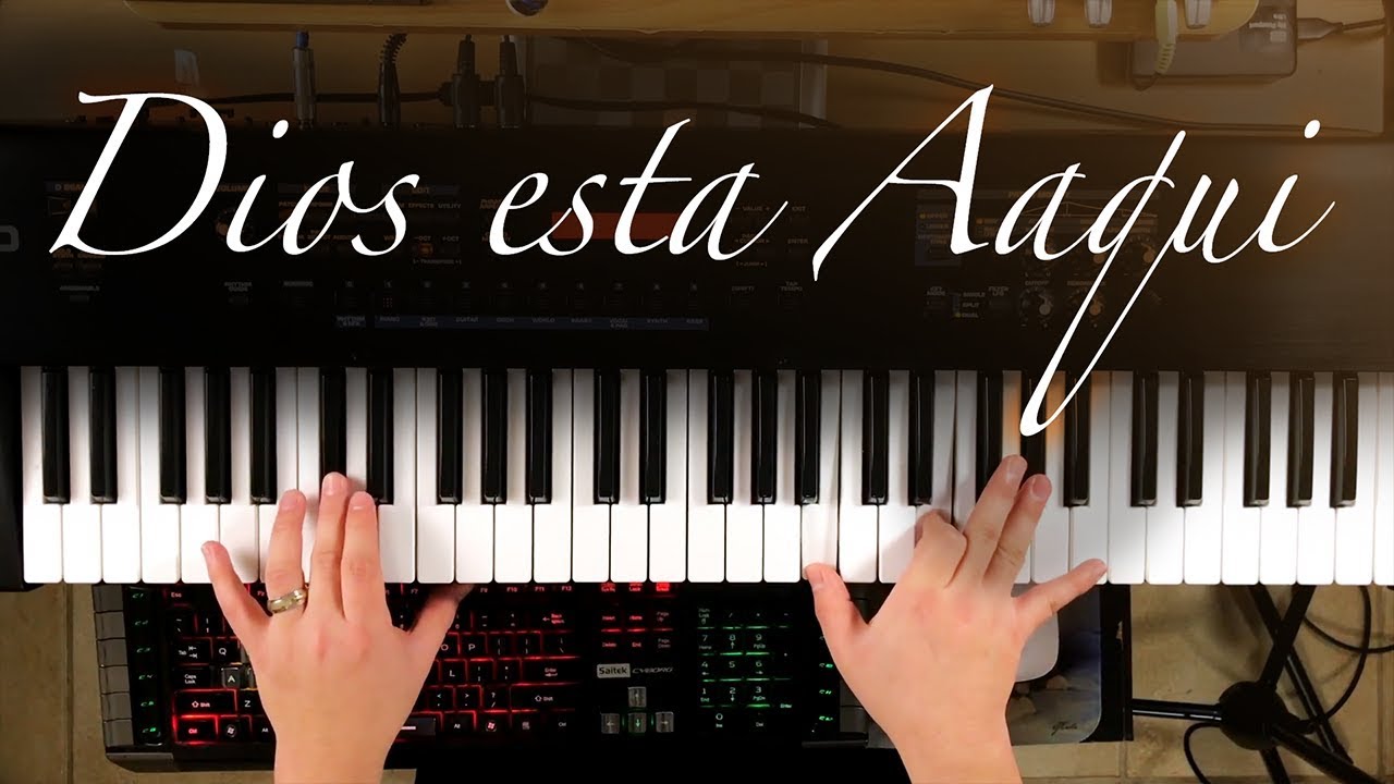 Dios esta aqui - Piano Tutorial