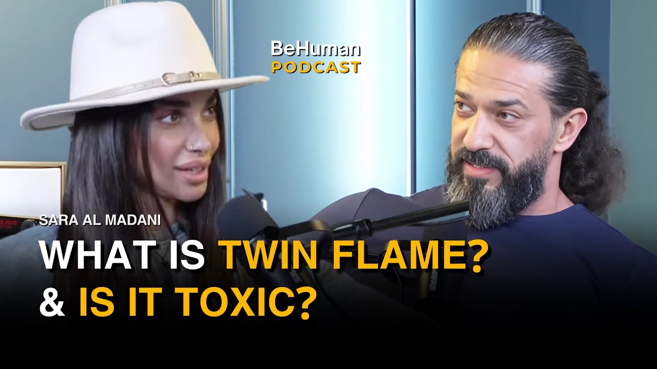 What is Twin Flame? And is it TOXIC? with Sara Al Madani