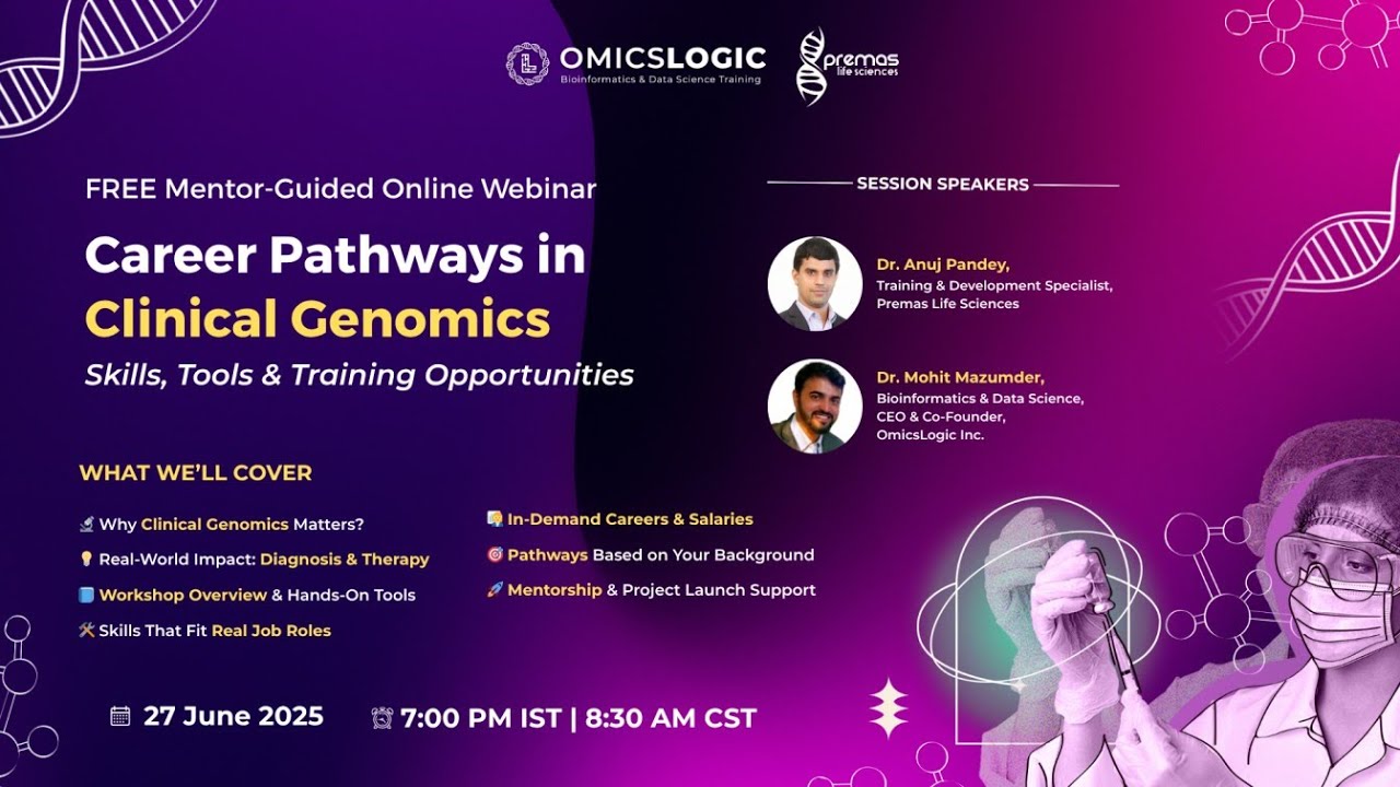 Webinar: Career Pathways in Clinical Genomics [Skills, Tools & Training Opportunities]