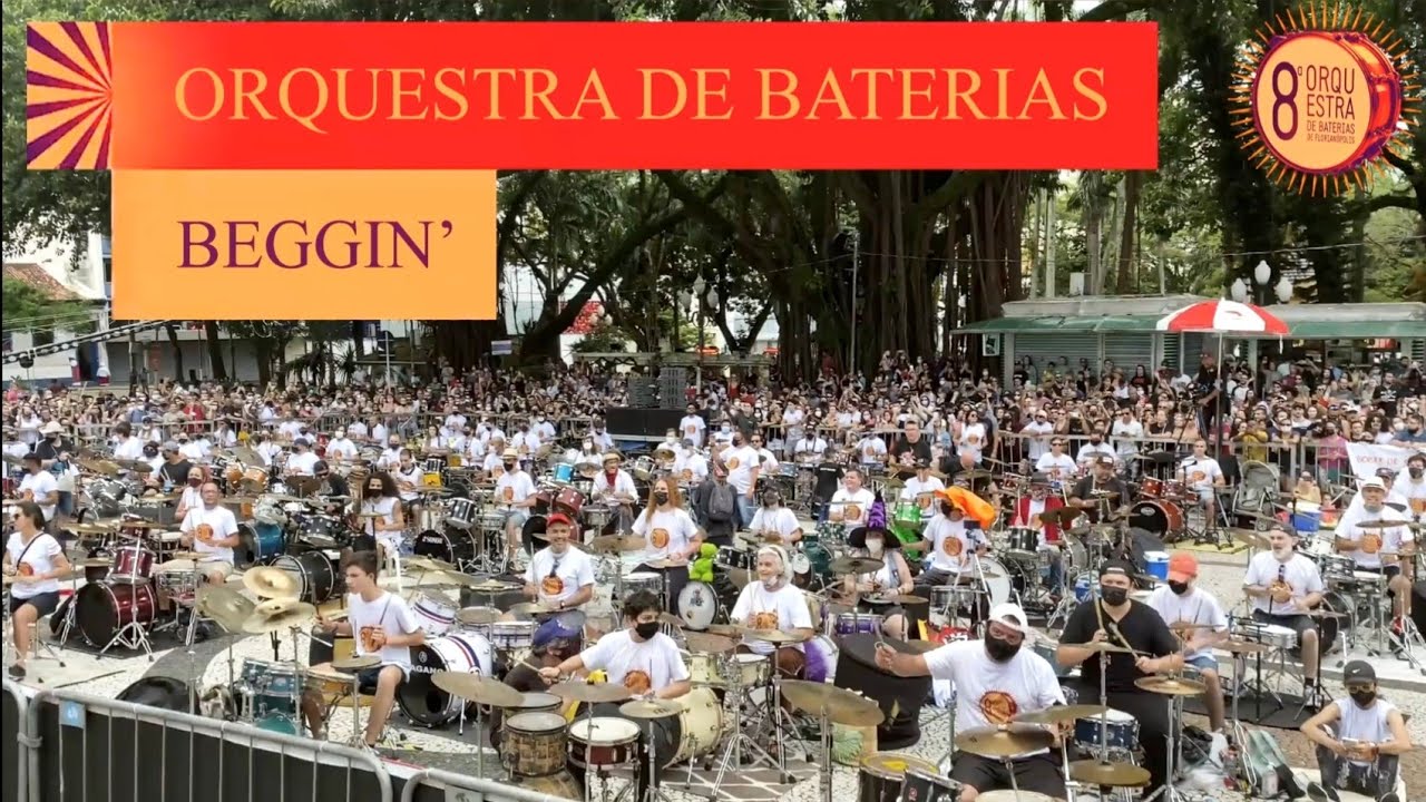 BEGGIN' - Måneskin - 8a Orquestra de Baterias de Florianópolis (2021)