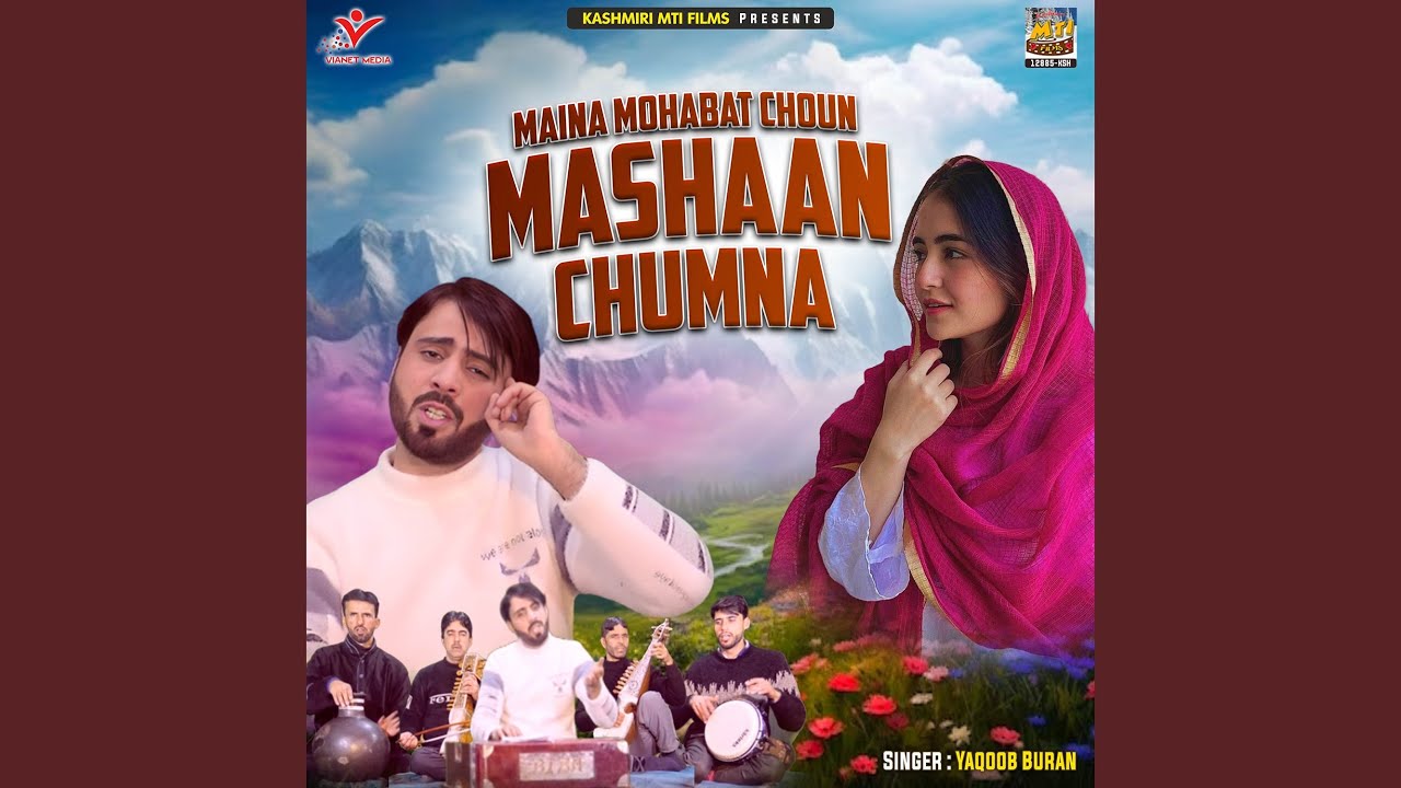 Maina Mohabat Choun Mashaan Chumna