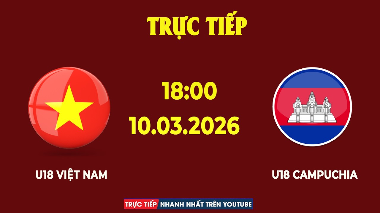 U18 Việt Nam vs U18 Campuchia | Đau Đớn Nhận Bàn Thua Lúc Không Ngờ