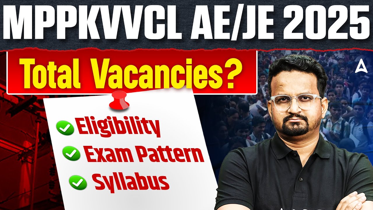 MPPKVVCL AE/JE Recruitment 2025 | Total Vacancies, Eligibility, Exam Pattern & Syllabus Full Update