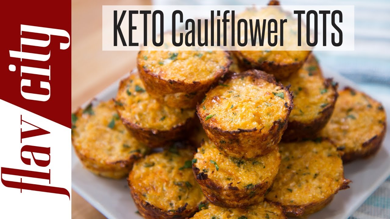 Keto Cauliflower Tots - Low Carb Ketogenic Snack Ideas