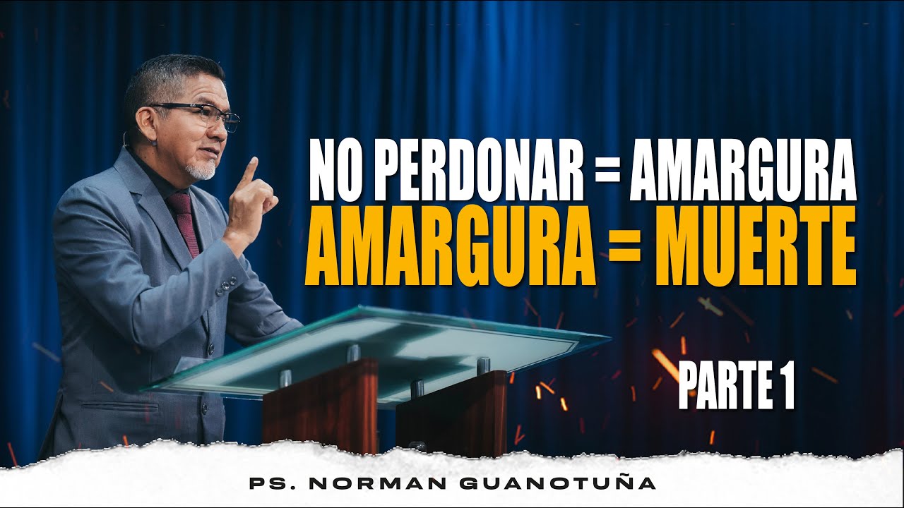 NO PERDONAR = AMARGURA - AMARGURA = MUERTE | EN VIVO | PS. NORMAN GUANOTUÑA.