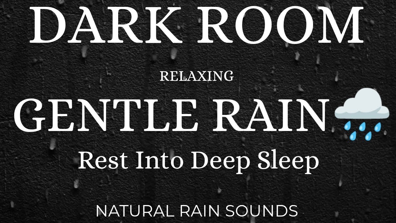 Gentle Rain — Relax, Calm Mind & Sleep Fast
