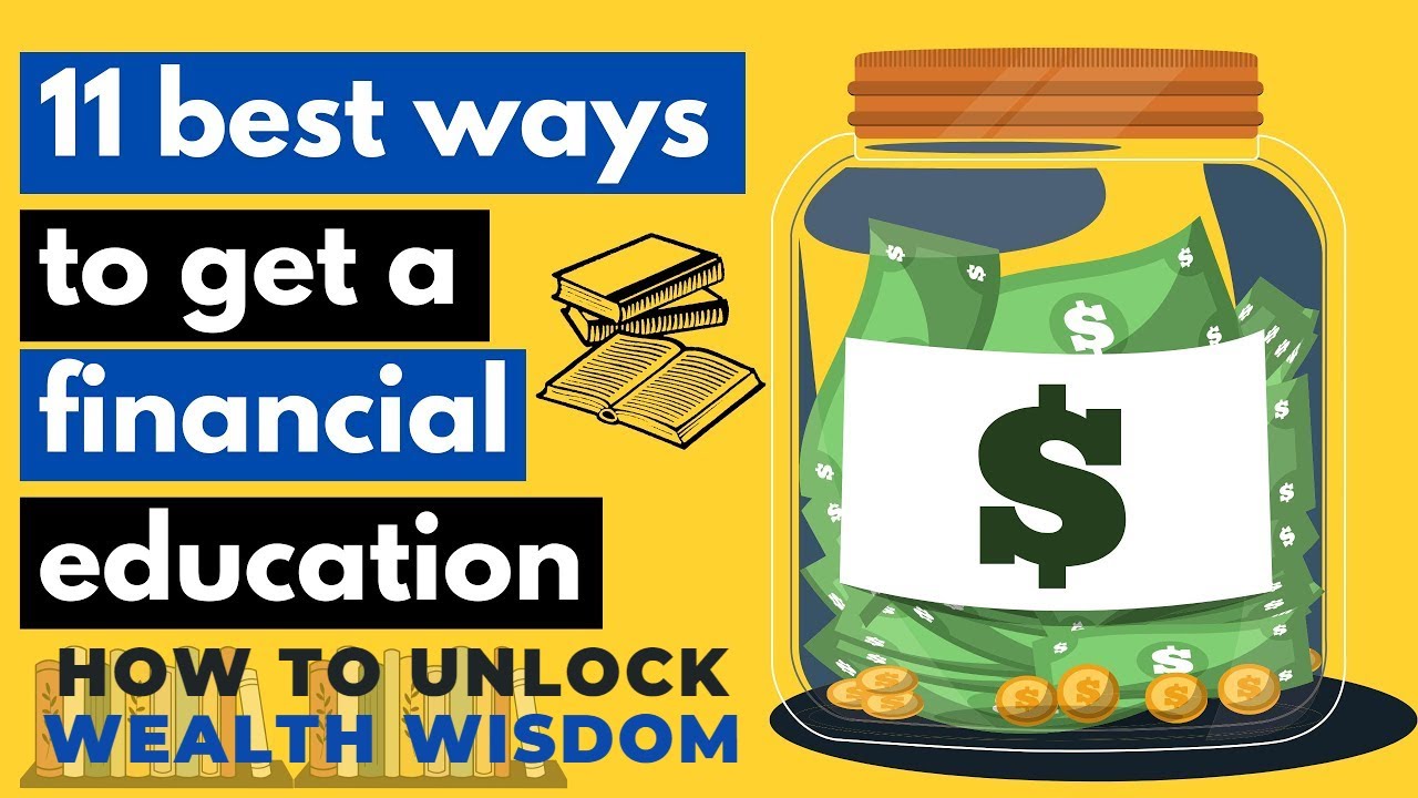 Financial Education - How to Unlock Wealth Wisdom