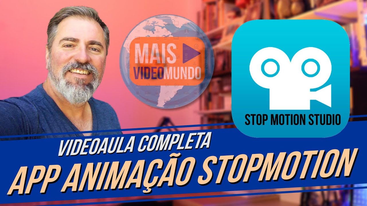 App STOPMOTION STUDIO | Videoaula Completa | Maisvideomundo #035