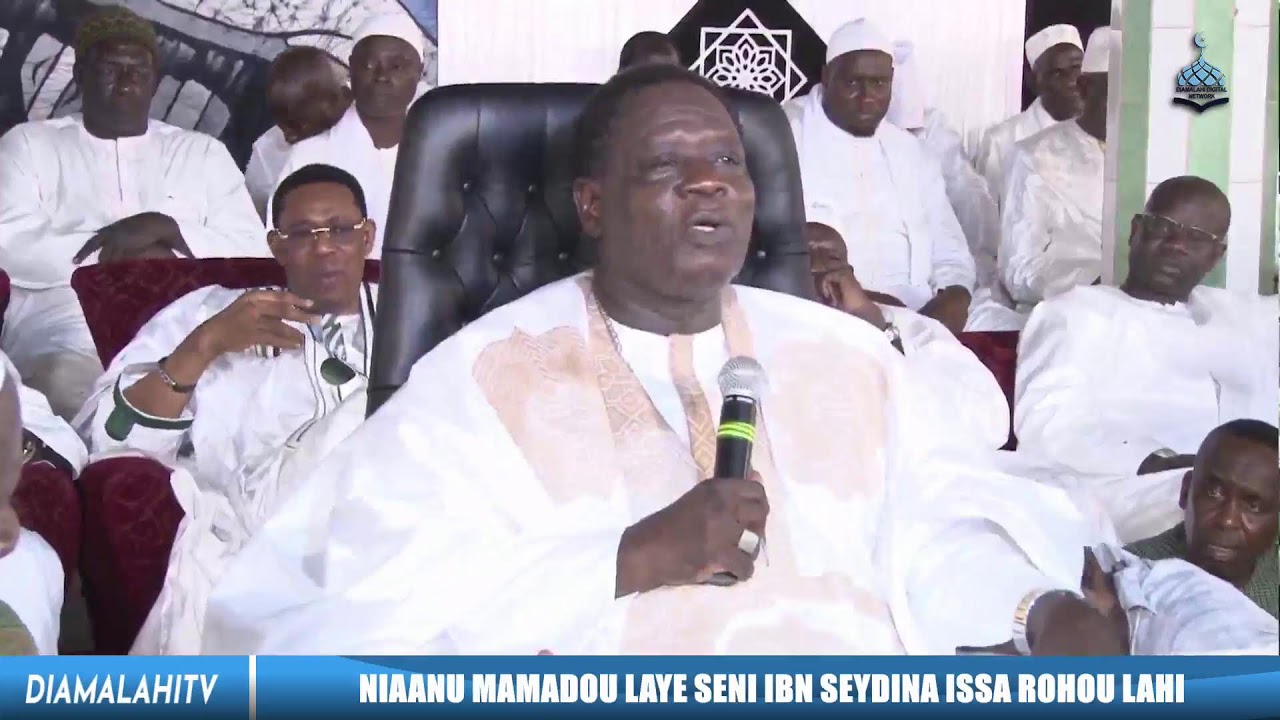 DIRECT NIANU MAMADOU LAYE SENY IBN SEYDINA ISSA ROHOU LAHI FEDERATION DES DAHIRAS LAYENES DU SENEGAL