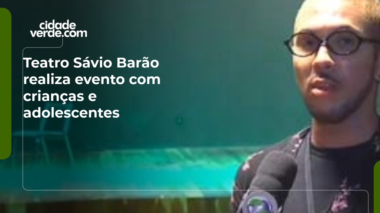 Teatro Sávio Barão realiza evento com crianças e adolescentes