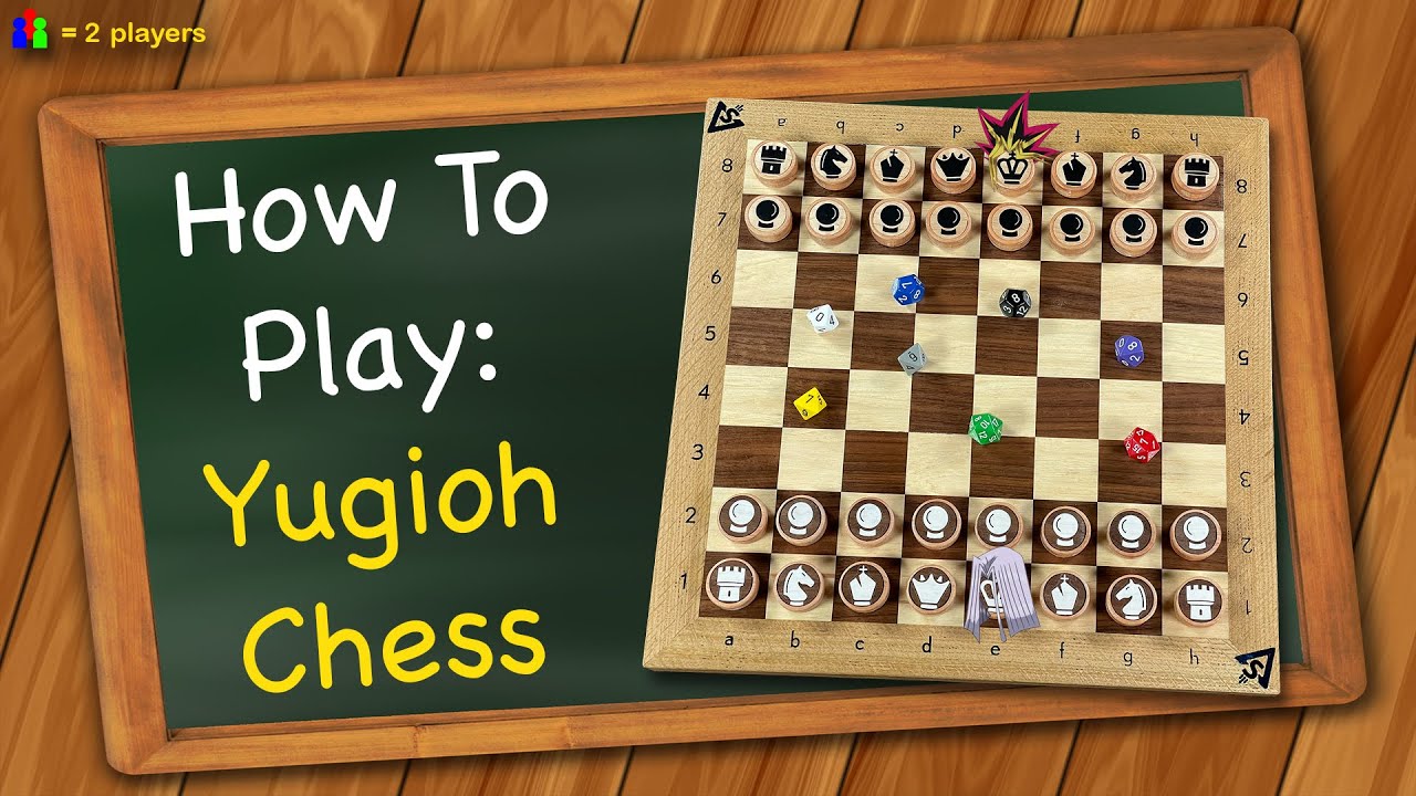 How to play Yugioh Chess