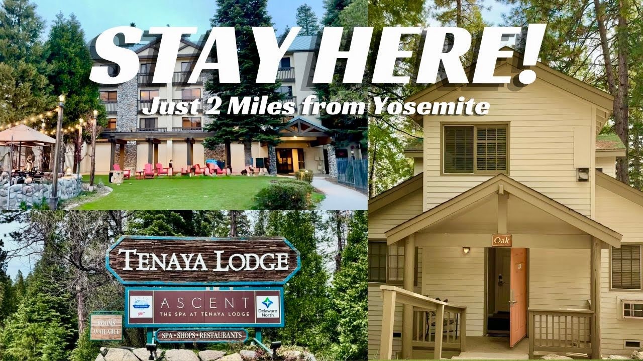 Tenaya Lodge at Yosemite 🛎️ A Hotel Just Minutes from the Park Entrance