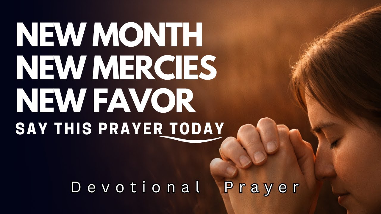 A New Month, A New Beginning Lord Lead Me Daily | Devotional Prayer