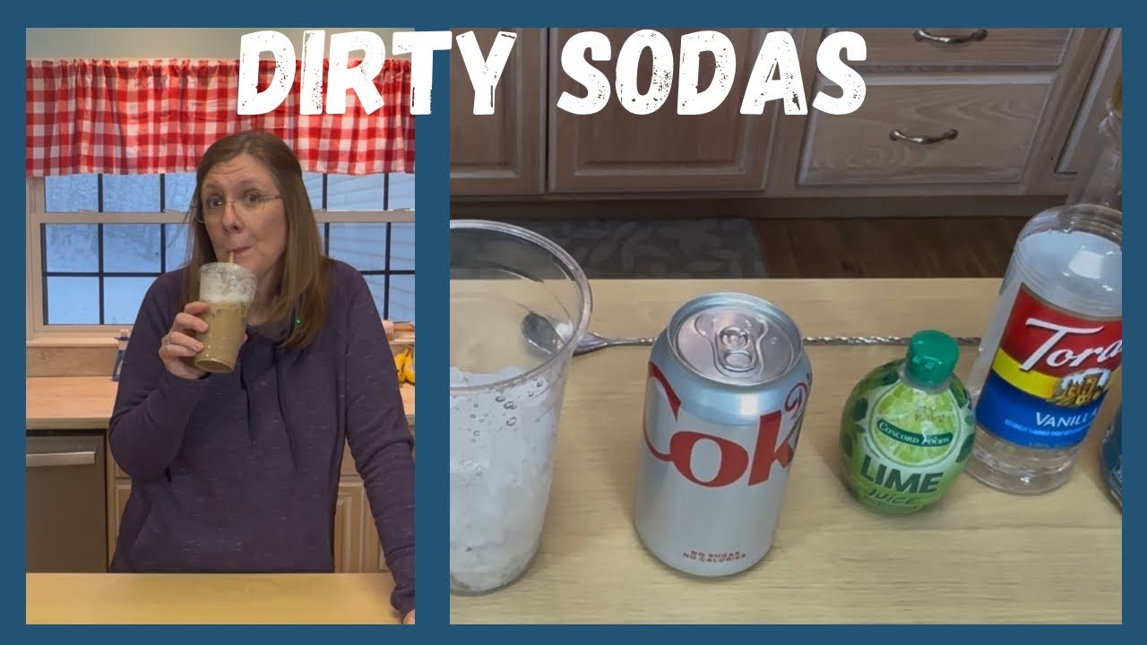 Dirty Sodas my New Obsession!