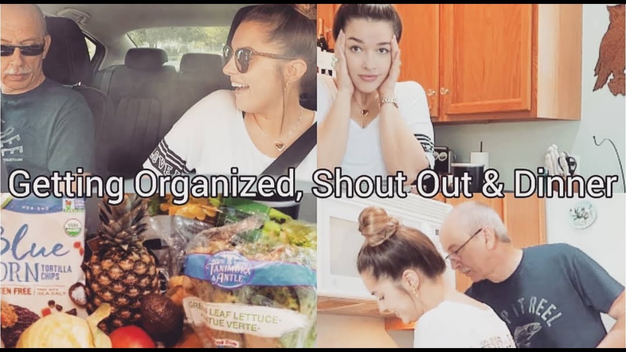 GETTING ORGANIZED, SHOUT OUT, & DINNER | VLOG