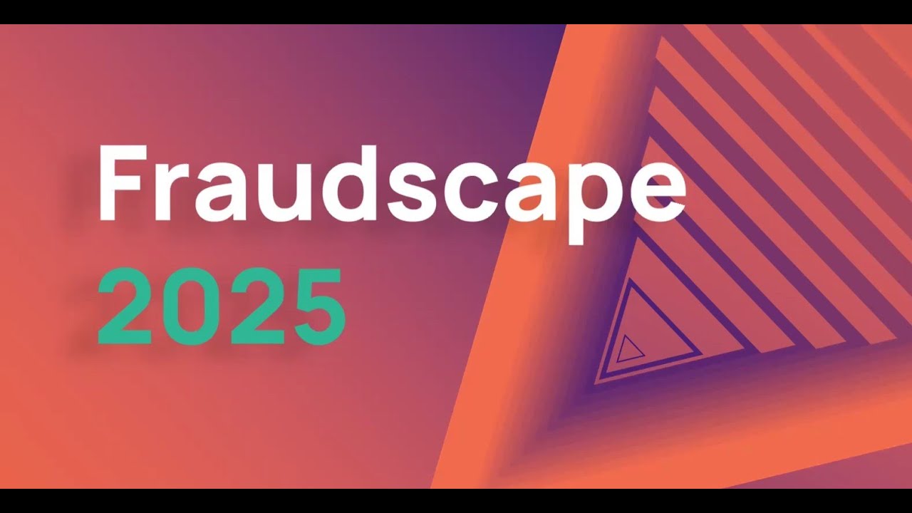 Fraudscape 2025 - Launch Webinar