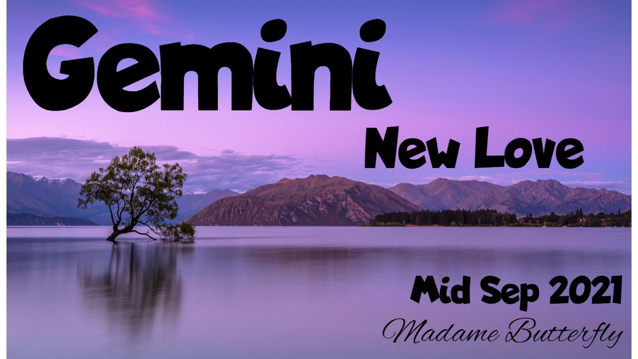 ♊GEMINI💖🧿~NEW LOVE~THE TALK WITH YOUR NEW PERSON LEAVES YOU SPEECHLESS⚡💑~Mid September 2021/Timeless