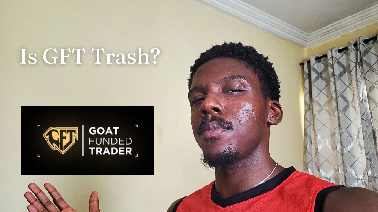 Is GFT Trash? | Goat Funded Trader Review