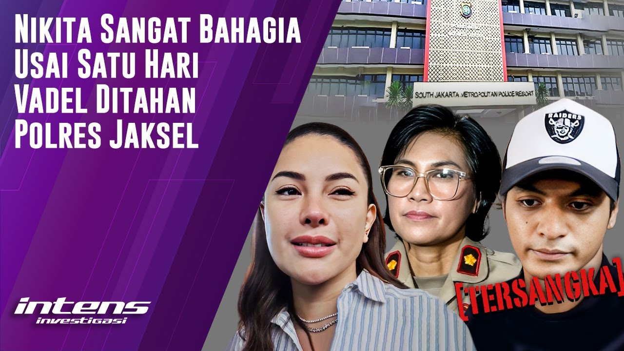 Nikita Bahagia Usai Satu Hari Vadel Ditahan Polres Jaksel | Intens Investigasi | Eps 4877