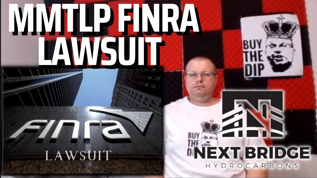 MMTLP NEXTBRIDGE FINRA SERIOUS LEGAL ISSUES & MULTIPLE LAWSUITS FILED