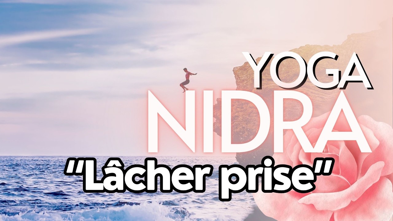10MIN | YOGA NIDRA POUR LÂCHER PRISE | NIDRA DÉBUTANT EN FRANÇAIS