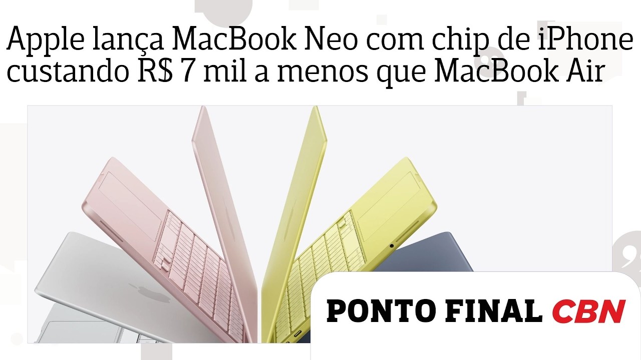 Apple lança MacBook Neo com chip de iPhone custando R$ 7 mil a menos que MacBook Air