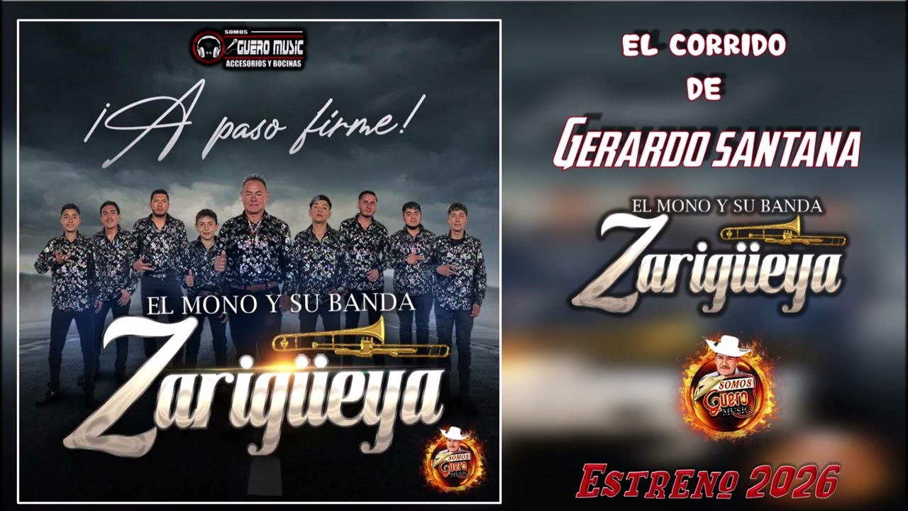 ESTRENO 2026))  - El Corrido De Gerardo Santana  -  MONO Y SU BANDA ZARIGÜEYA