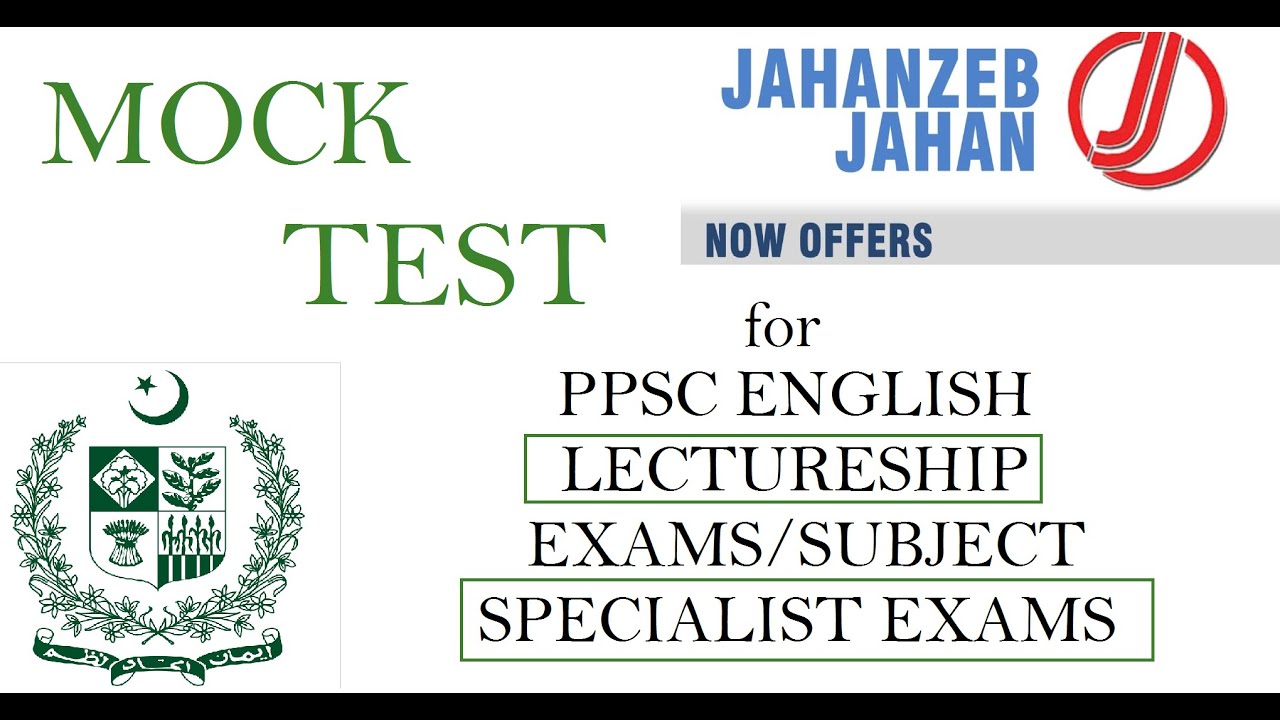Mock Test for Lecturer in English/ SSS/ Subject Specialist/Admissions in M.Phil/PhD