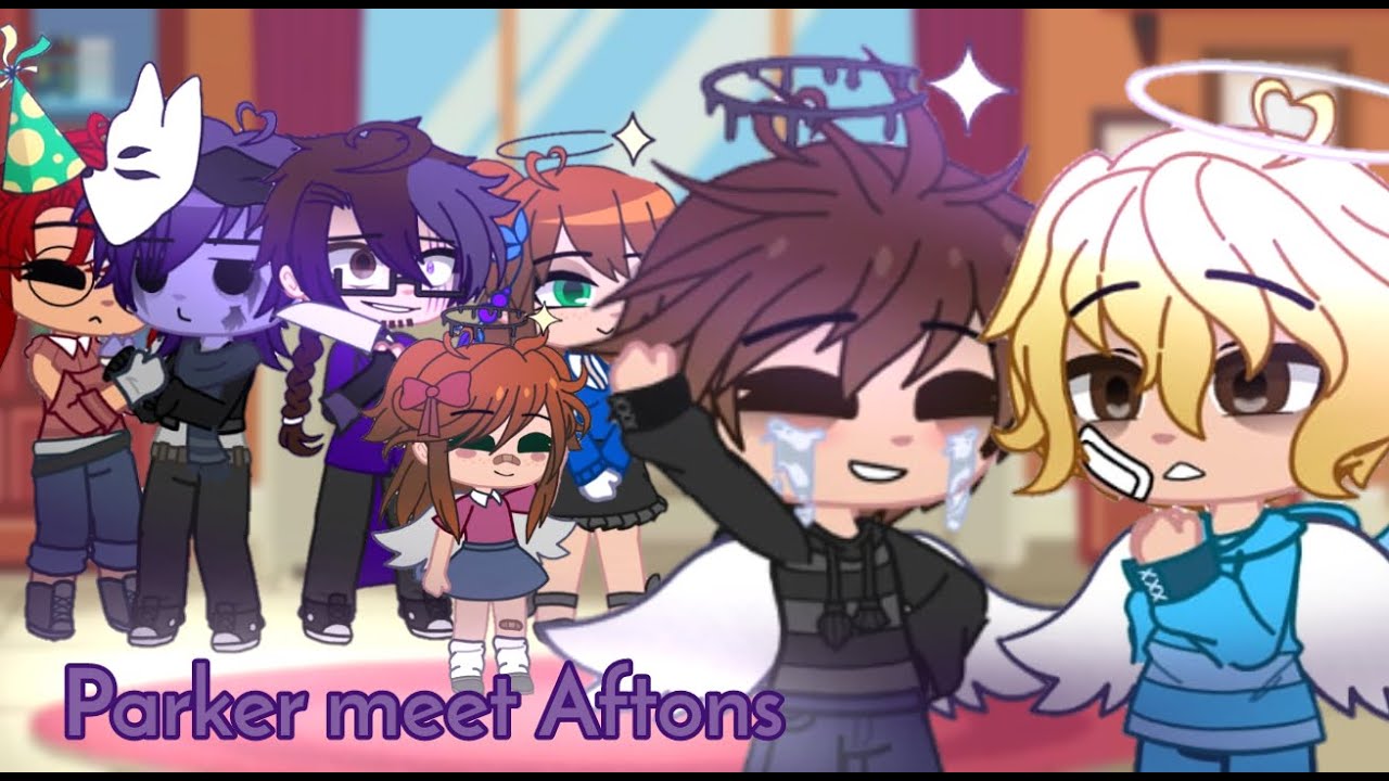 ☆Parker and Tattletale meets Afton Family☆ Ft: Aftons and Tattletale☆ (1/2)